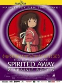 Spirited Away. W krainie Bogw