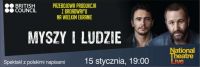 Myszy i ludzie z National Theatre