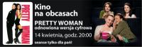 Kino na obcasach: Pretty Woman